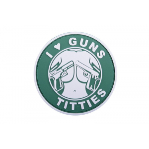3D Badge - I Love Guns Titties